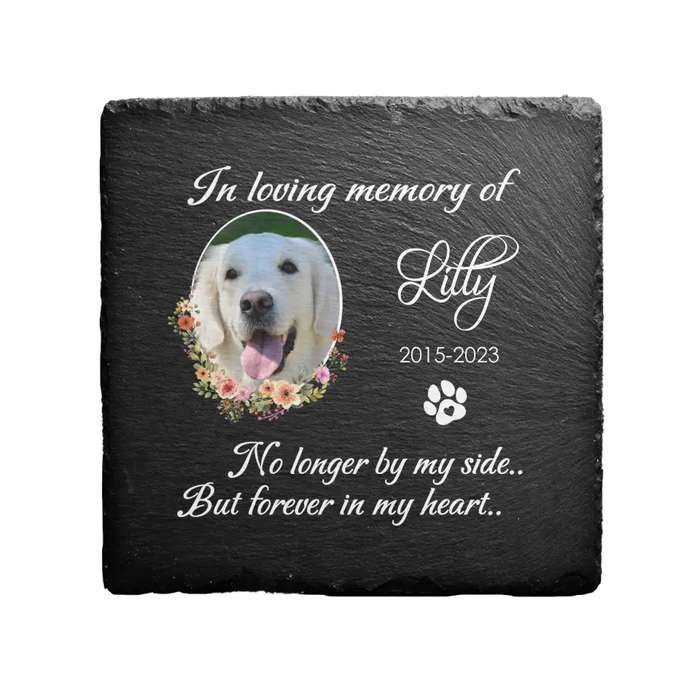 No Longer By My Side But Forever In My Heart - Personalized Garden Stone, Pet Loss Memorial Sympathy Gifts