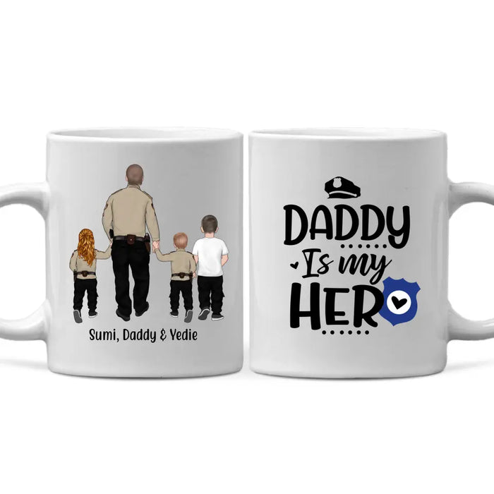 Daddy Is My Hero - Personalized Gifts Custom Police Officer Mug For Mom Or Dad, Police Officer Gifts