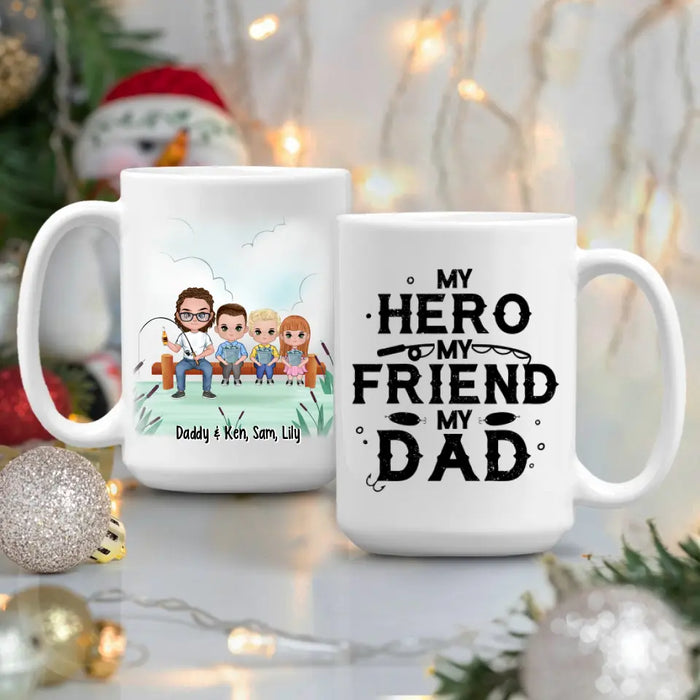 Up To 3 Kids My Hero My Friend My Dad - Personalized Mug For Dad, Fishing , Father's Day