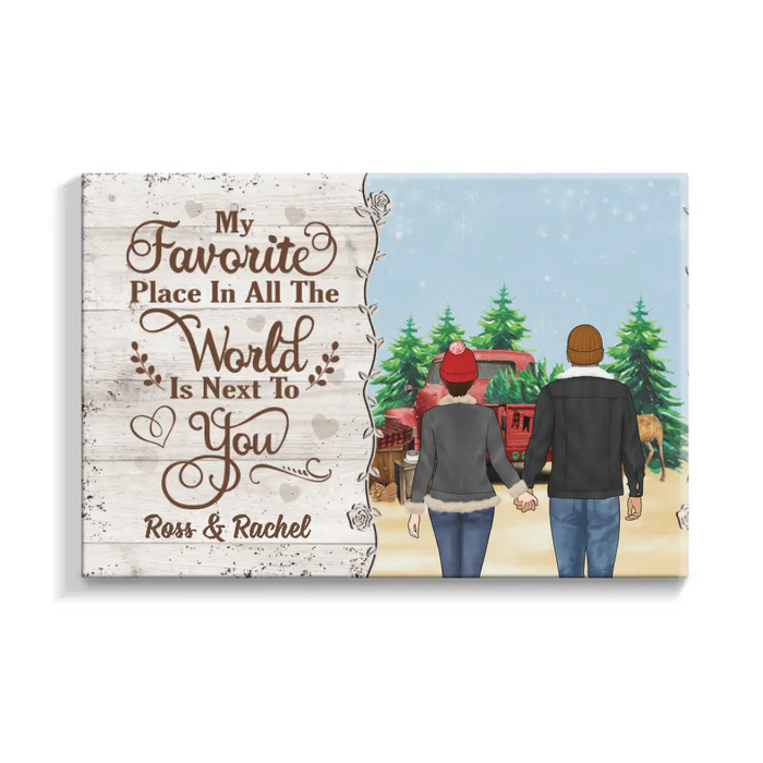 Personalized Canvas, My Favorite Place In All The World Is Next To You, Couple Holding Hands, Christmas Gift For Couples