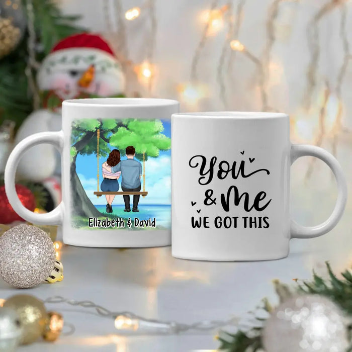 Personalized Mug, Couple And Kid Sitting On Tree Swing, You And Me We Got This, Gift For Family, Couple, Gift For Her, Gift For Him