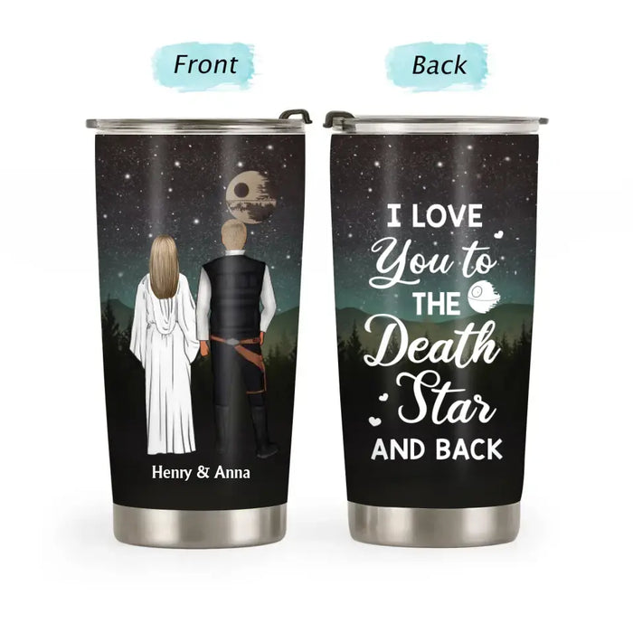 I Love You To The Death Star And Back- Personalized Gifts Custom Tumbler For Couples