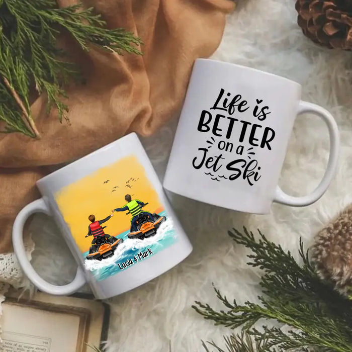 Life Is Better On A Jet Ski - Personalized Gifts Custom Jet Ski Mug For Friends For Couples, Jet Ski Lovers