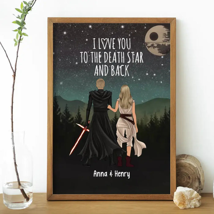 I Love You To The Death Star And Back - Personalized Poster For Couple, Engagement Gift, Anniversary Gifts