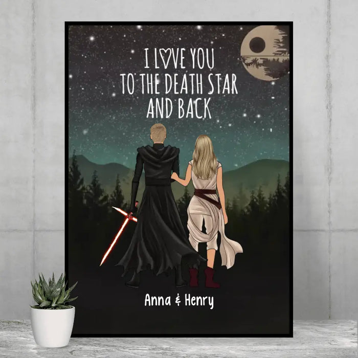 I Love You To The Death Star And Back - Personalized Poster For Couple, Engagement Gift, Anniversary Gifts