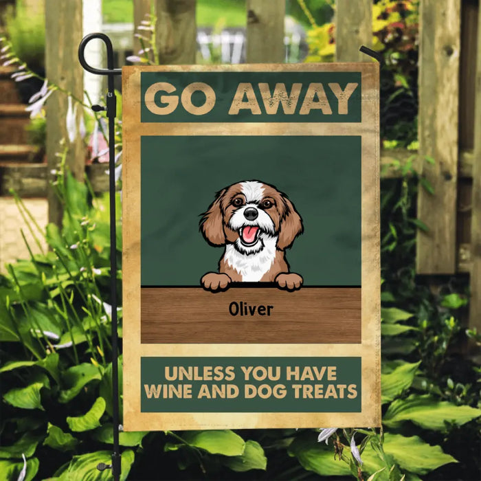 Personalized Garden Flag, Go Away Unless You Have Wine And Dog Treats, Gifts For Dog Lovers