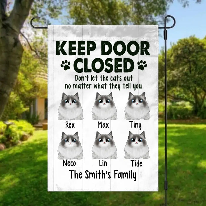 Personalized Garden Flag, Up To 6 Cats, Keep Door Closed Don't Let The Cats Out, Gift For Cat Lovers