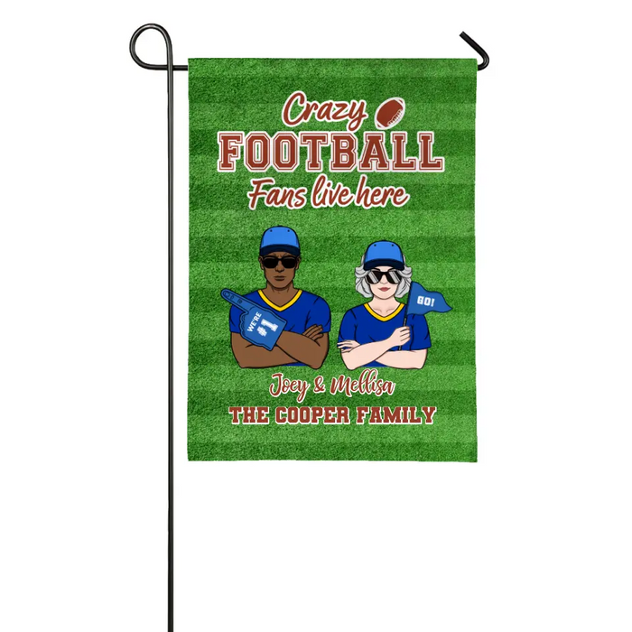 Personalized Garden Flag, Crazy Football Fans Live Here, Football Couple Flag, Gift For Football Fans
