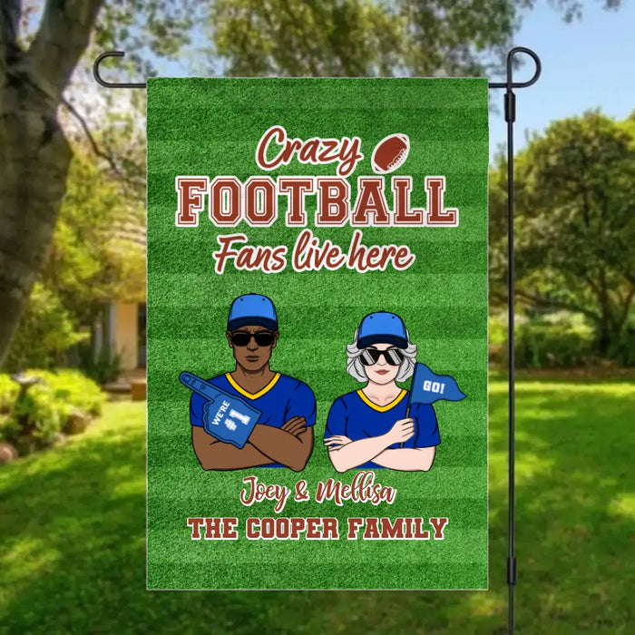 Personalized Garden Flag, Crazy Football Fans Live Here, Football Couple Flag, Gift For Football Fans
