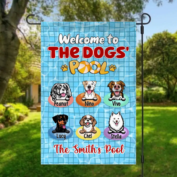 Welcome To The Dogs' Pool - Personalized Garden Flag For Him, Her, Dog Lovers