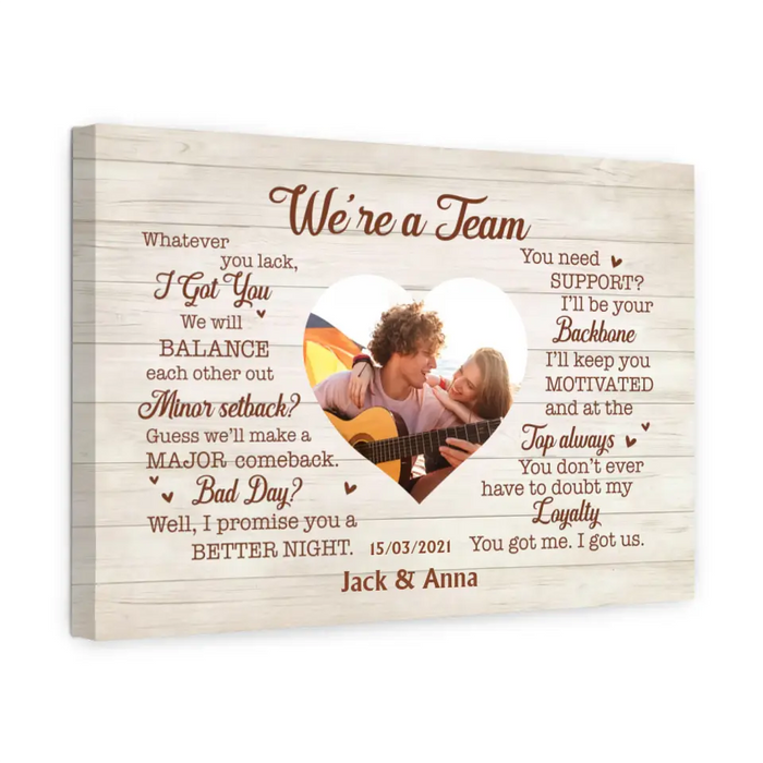 We're A Team - Personalized Gifts Custom Upload Photo Canvas for Couples, For Him Her, Anniversary Gift