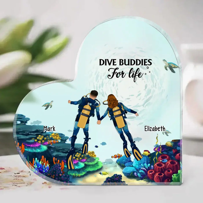 Dive Buddies For Life - Personalized Gifts Custom Acrylic Plaque Gift For Couples, Diving Scuba Lovers