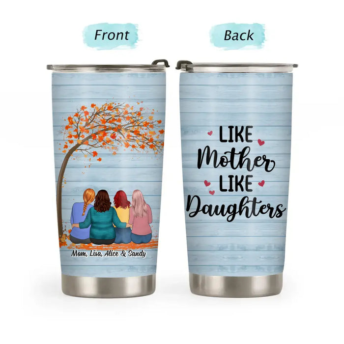 Mother And Daughters Forever Link Together - Personalized Gifts Custom Tumbler for Mom, Mother's Gift