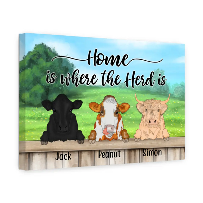 Personalized Canvas, Cow Peeking Home Is Where The Herd Is Custom Gift For Farmers