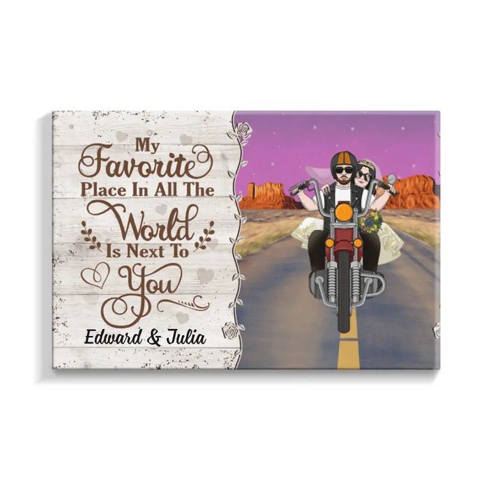 Personalized Canvas, My Favorite Place In All The World Is Next To You, Biker Couple, Gift For Motorcycle Fans