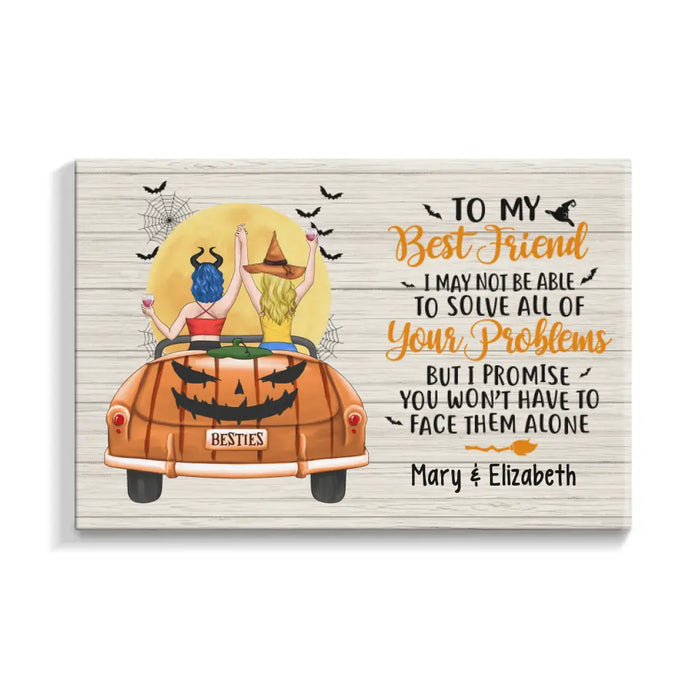 Personalized Canvas, To My Best Friend, Girls In Car, Halloween Theme, Halloween Gift For Sisters, Best Friends