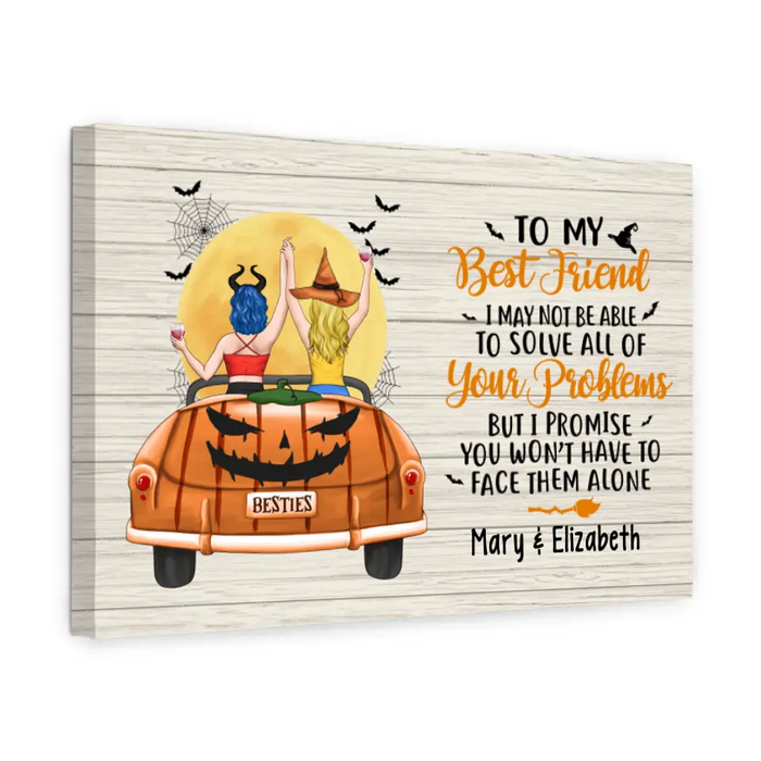 Personalized Canvas, To My Best Friend, Girls In Car, Halloween Theme, Halloween Gift For Sisters, Best Friends