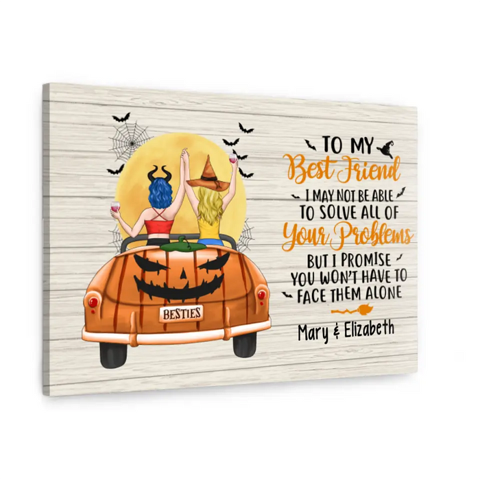 Personalized Canvas, To My Best Friend, Girls In Car, Halloween Theme, Halloween Gift For Sisters, Best Friends