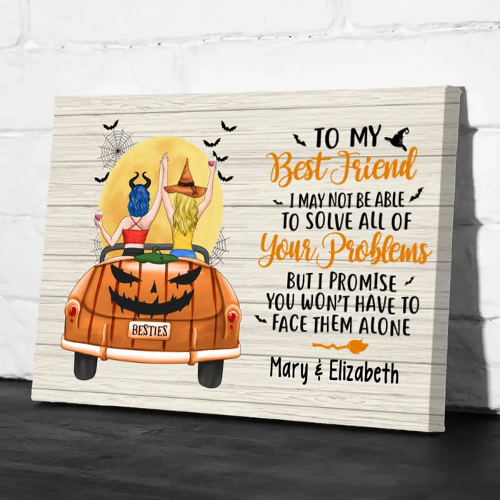 Personalized Canvas, To My Best Friend, Girls In Car, Halloween Theme, Halloween Gift For Sisters, Best Friends