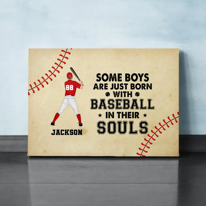 Personalized Canvas, Some Boys Are Just Born With Baseball In Their Souls, Gift For Baseball Sons, Grandsons