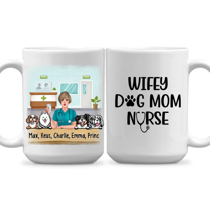 Wifey, Dog Mom, Nurse - Personalized Gifts Custom Dog Mug for Dog Mom and Dog Lovers