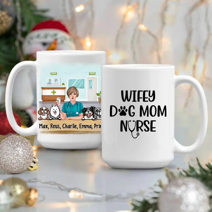 Wifey, Dog Mom, Nurse - Personalized Gifts Custom Dog Mug for Dog Mom and Dog Lovers