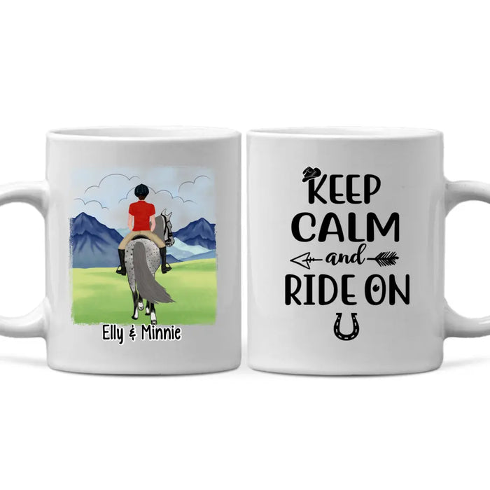 Keep Calm And Ride On - Personalized Mug For Him, Her, Horse Lovers