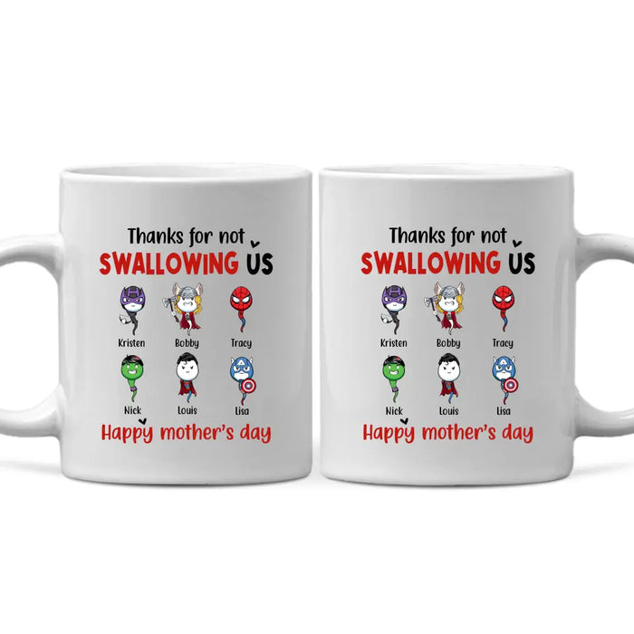 Thanks for Not Swallowing Us - Personalized Gifts Custom Superheroes Mug for Mom, Funny Mother's Day Gift