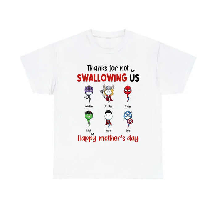 Thanks for Not Swallowing Us - Personalized Gifts Custom Superheroes Shirt for Mom, Funny Mother's Day Gift