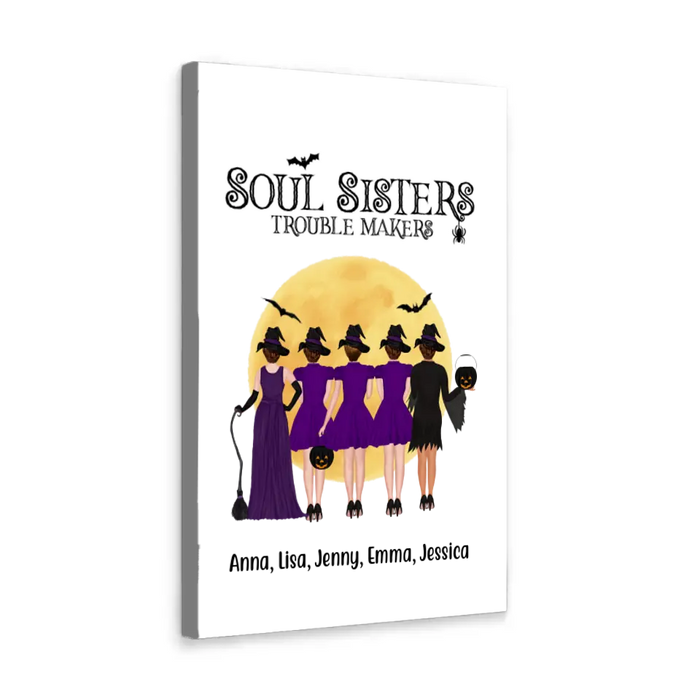 Personalized Canvas, Up To 5 Girls, Soul Sisters Trouble Makers - Halloween Gift, Gift For Sister, Best Friends