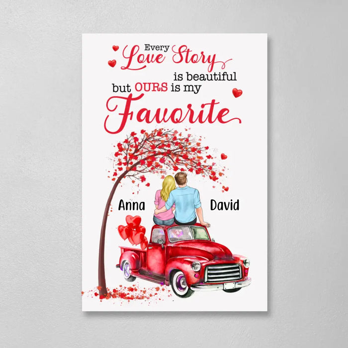 Personalized Canvas, Every Love Story Is Beautiful But Ours Is My Favorite, Gift For Couples