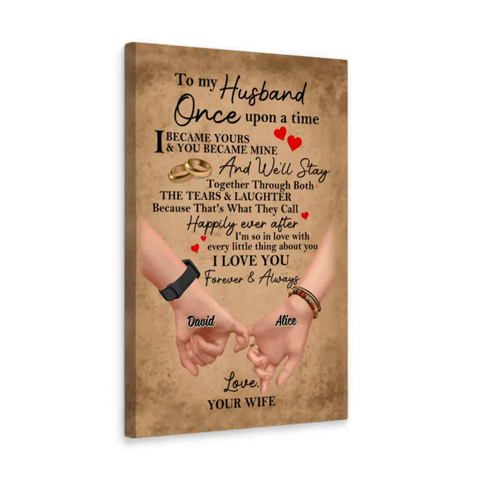 To My Husband Once Upon a Time - Personalized Gifts Custom Canvas Anniversary