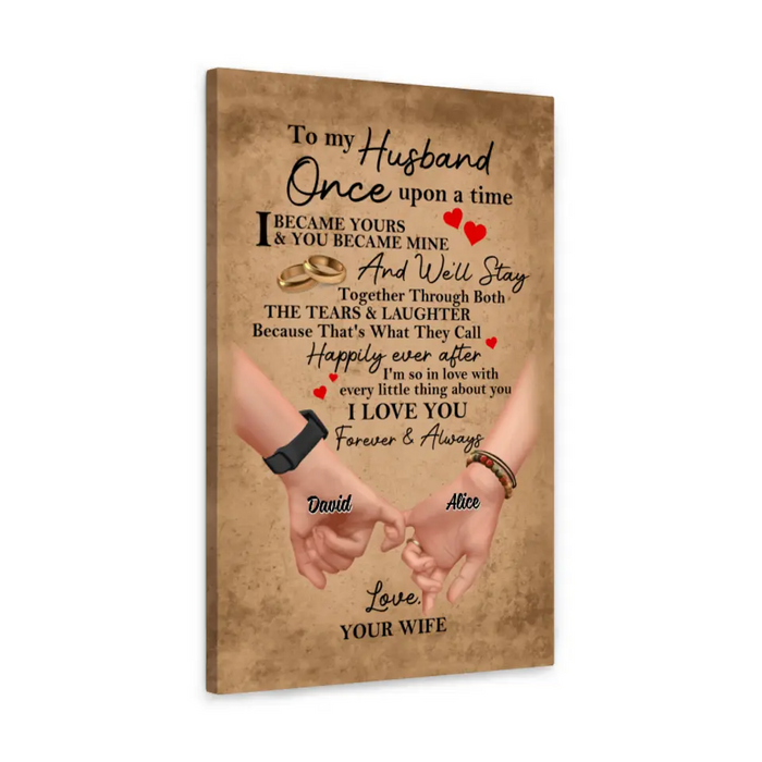 To My Husband Once Upon a Time - Personalized Gifts Custom Canvas Anniversary