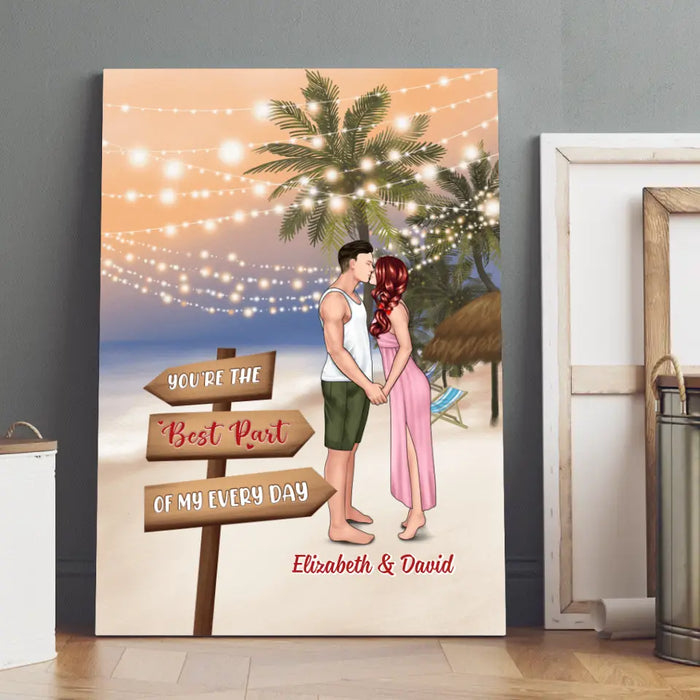 You're The Best Part Of My Every Day - Personalized Canvas For Couples, For Him, For Her, Beach