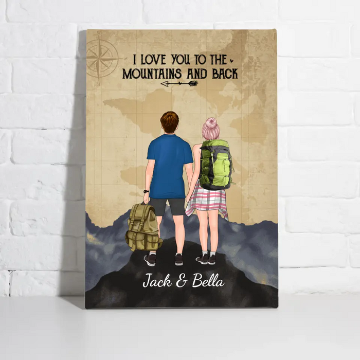 I Love You To The Mountains And Back - Personalized Canvas For Couples, Him, Her, Hiking