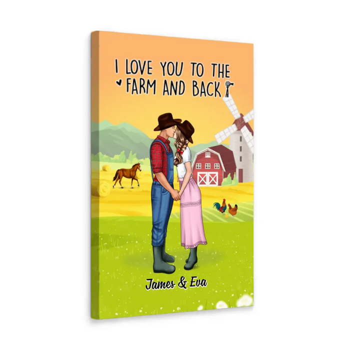 I Love You To The Farm And Back - Personalized Canvas For Couples, Her, Him, Farmer