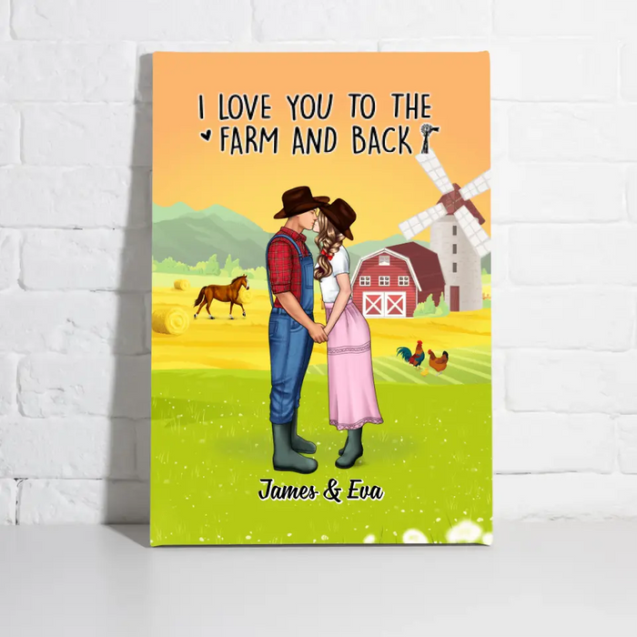 I Love You To The Farm And Back - Personalized Canvas For Couples, Her, Him, Farmer