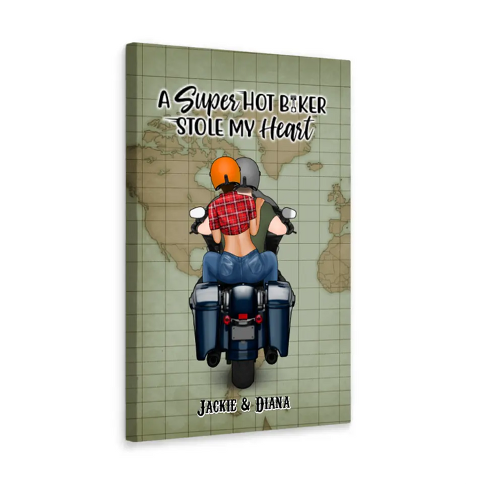 A Super Hot Biker Stole My Heart - Personalized Canvas For Couples, Motorcycle Lovers