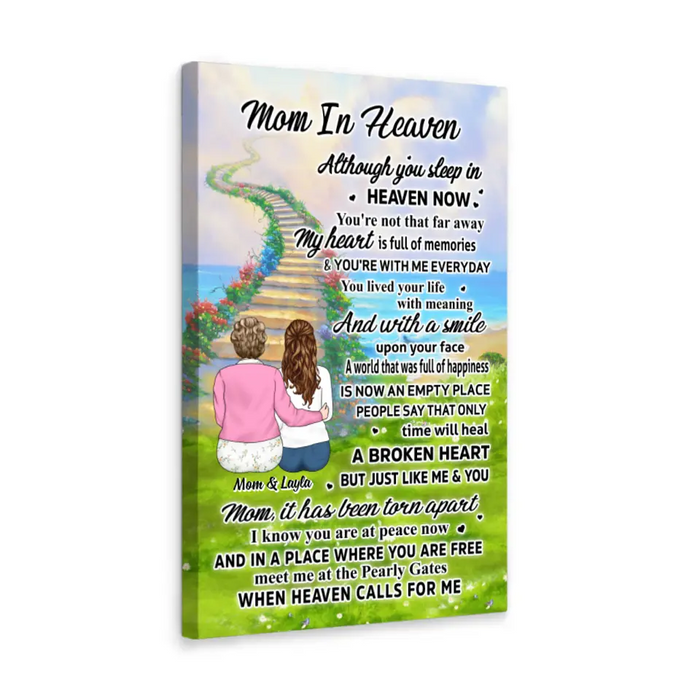 Mom In Heaven Although You Sleep In Heaven Now - Personalized Canvas For Mom, Memorial