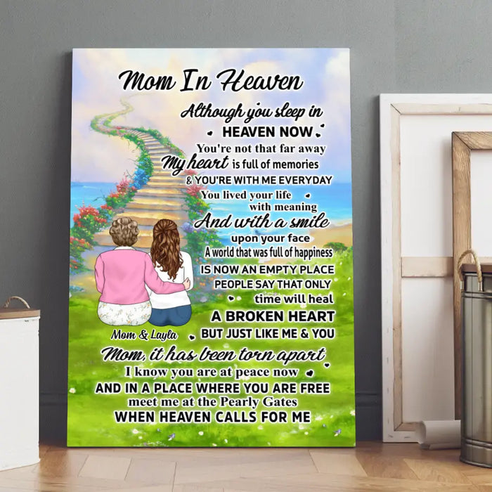 Mom In Heaven Although You Sleep In Heaven Now - Personalized Canvas For Mom, Memorial