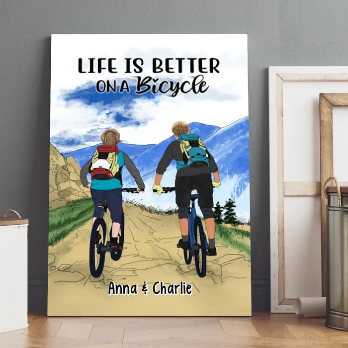 Life Is Better On A Bicycle - Personalized Canvas For Couples, Friends, Mountain Biking