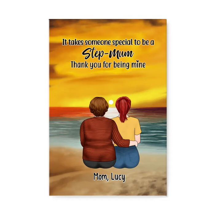 It Takes Someone Special To Be A Step Mum - Personalized Canvas For Mom, Mother's Day
