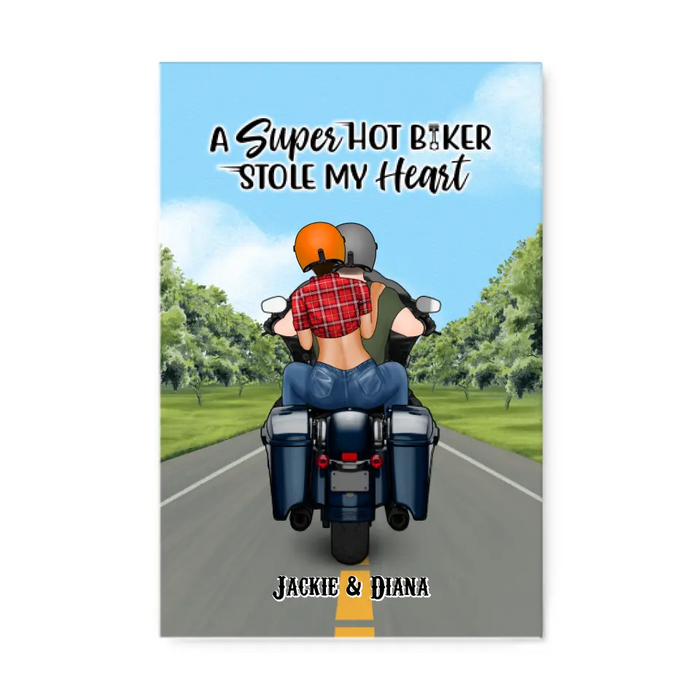 A Super Hot Biker Stole My Heart - Personalized Canvas For Couples, Her, Him, Motorcycle Lovers