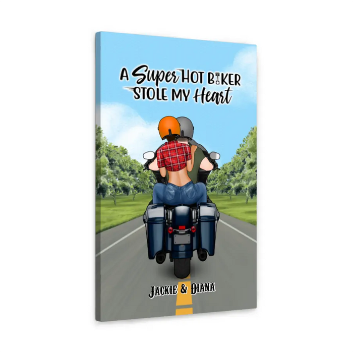 A Super Hot Biker Stole My Heart - Personalized Canvas For Couples, Her, Him, Motorcycle Lovers