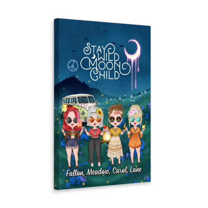 Up To 4 Chibi Stay Wild Moon Child - Personalized Canvas For Her, Friends, Sisters, Hippie
