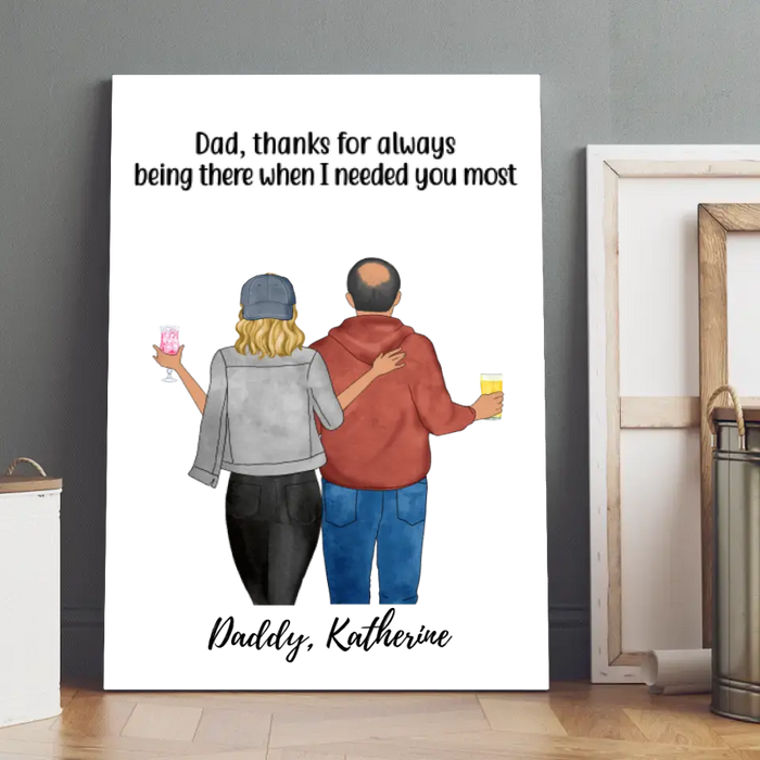 Dad, Thanks for Always Being There - Personalized Gifts Custom Family Canvas for Daughter for Dad, Family Gifts