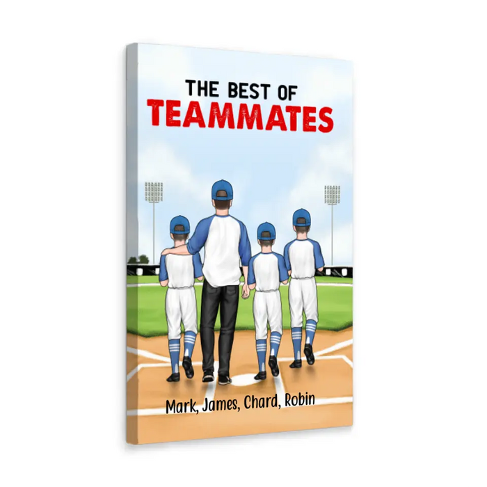 The Best of Teammates - Personalized Gifts Custom Baseball Canvas for Husband, Baseball Lovers