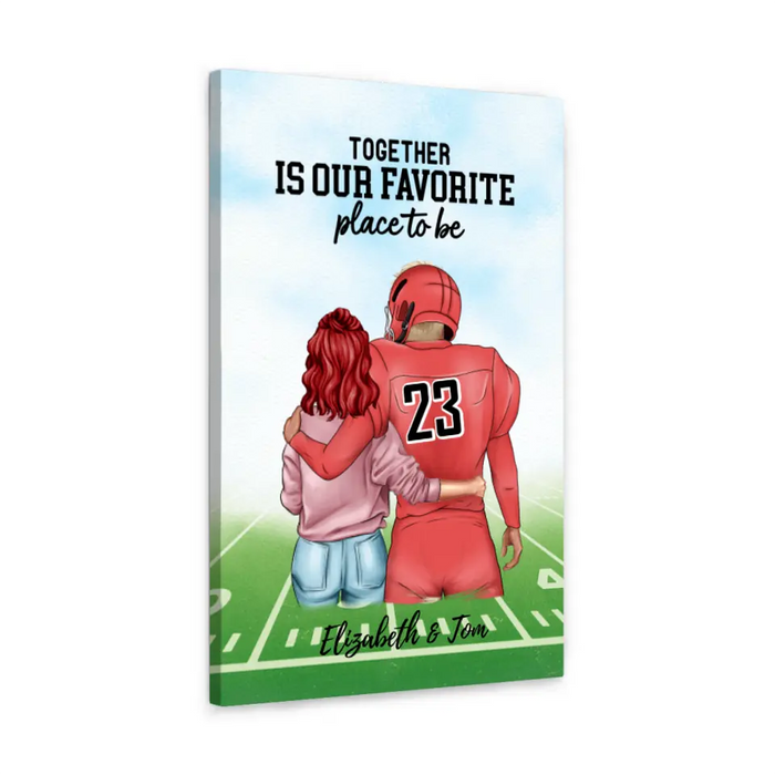 Together Is Our Favorite Place to Be - Personalized Canvas for Couples, American Football