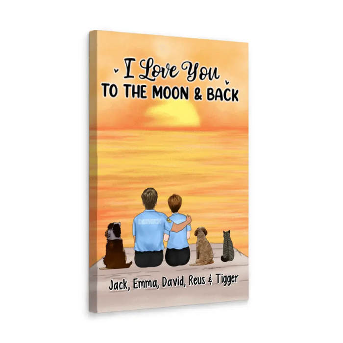 I Love You to the Moon and Back, Couple with Dog/Cat - Personalized Gifts Custom Canvas for Couples, Nurse Gifts, Police Officer Gifts