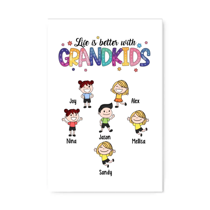 Life Is Better with Grandkids - Personalized Gifts Custom Canvas for Grandma, Nana